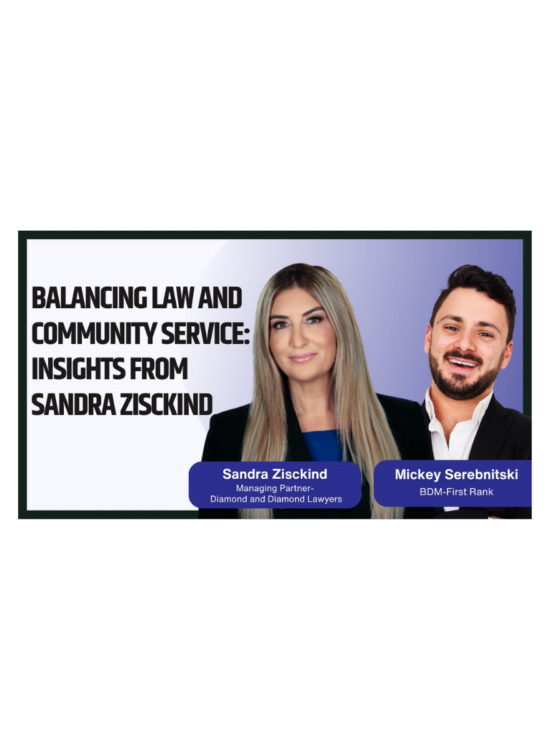 Interview with Sandra Zicskind| Managing Partner at Diamond and Diamond Lawyers